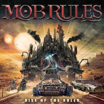 CD Mob Rules: Rise Of The Ruler (digipak)