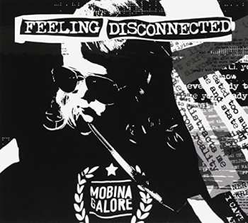 CD Mobina Galore: Feeling Disconnected