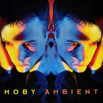 Album Moby: Ambient