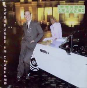 LP Modern Romance: Adventures In Clubland