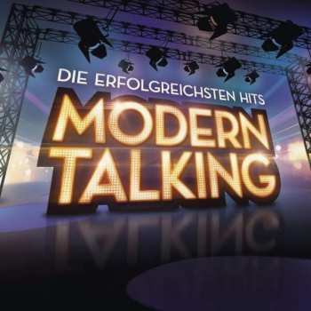 Album Modern Talking: Die Erfolgreichsten Hits