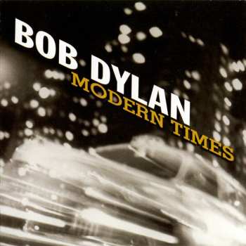 CD Bob Dylan: Modern Times