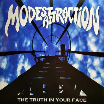 LP Modest Attraction: The Truth In Your Face