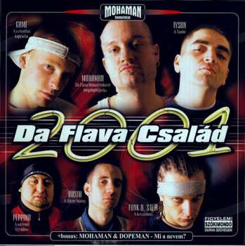 Album MoHa!: Da Flava Család
