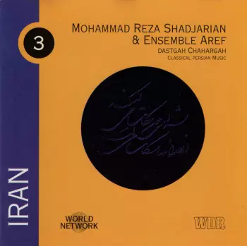Iran: Dastgah Chahargah - Classical Persian Music