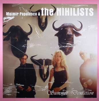 Album Moimir Papalescu & The Nihilists: Summer Deviation