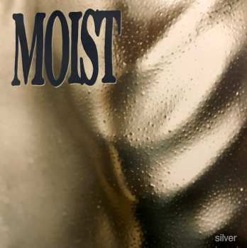 4LP Moist: Silver DLX