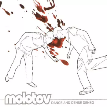 Molotov: Dance And Dense Denso