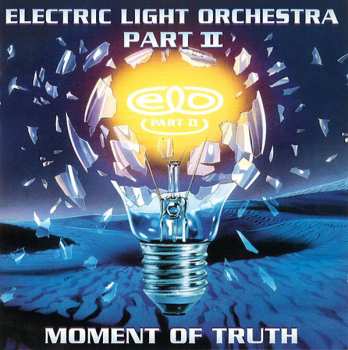 2LP Electric Light Orchestra Part II: Moment Of Truth CLR | DLX
