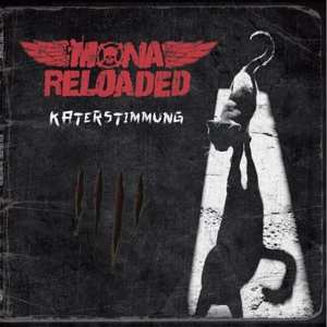 Album Mona Reloaded: Katerstimmung