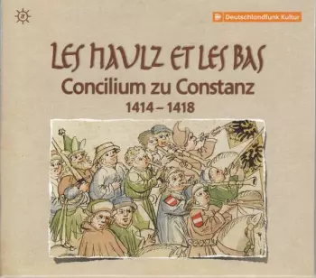 Concilium Zu Constanz 1414-1418