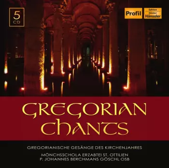 Gregorian Chants - Gregorianische Gesänge Des Kirchenjahres