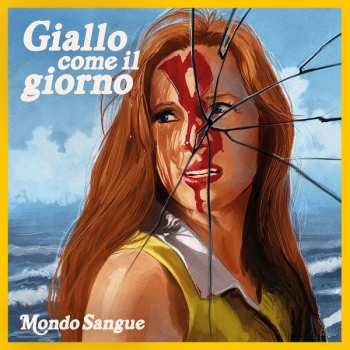 Album Mondo Sangue: Giallo Come Il Giorno