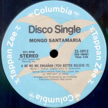LP Mongo Santamaria: Watermelon Man / A Mi No Me Engañan (You Better Believe It)