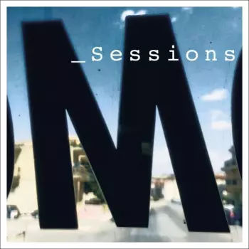 Malaria!: M_Sessions