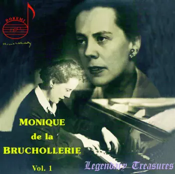 Monique de la Bruchollerie: Vol. 1