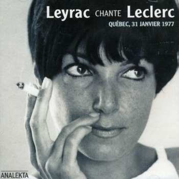 Album Monique Leyrac: Leyrac Chante Leclerc