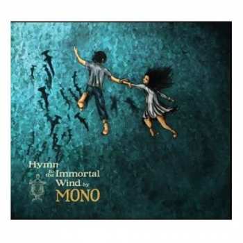 LP Mono: Hymn To The Immortal Wind
