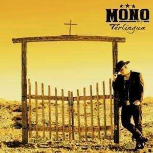 CD/DVD Mono Inc.: Terlingua