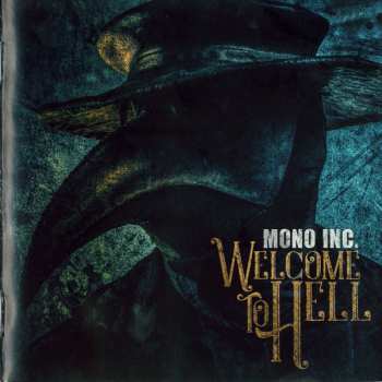 2CD Mono Inc.: Welcome To Hell DIGI