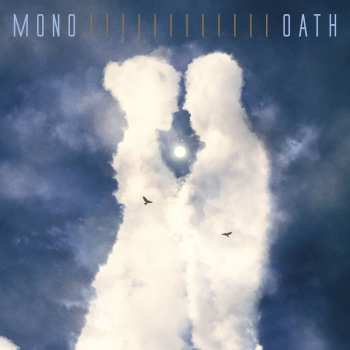2LP Mono: Oath (we All Shine On Limited Indie Edition) (white Vinyl)