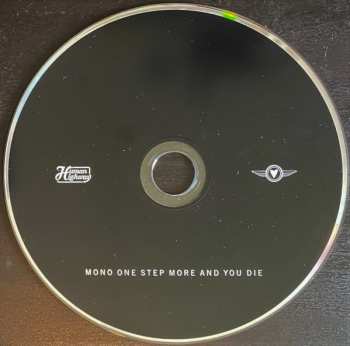 CD Mono: One Step More And You Die