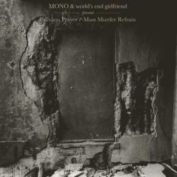 Album Mono: Palmless Prayer / Mass Murder Refrain