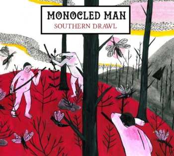 Album Monocled Man: Southern Drawl
