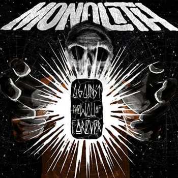 Album Monolith: Against The Wall Of Forever