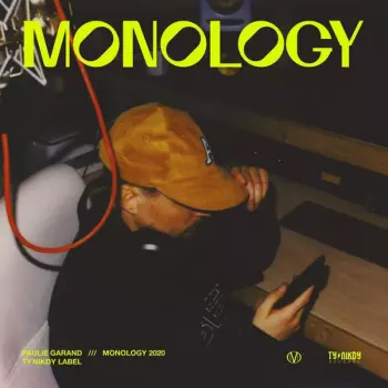 Paulie Garand: Monology