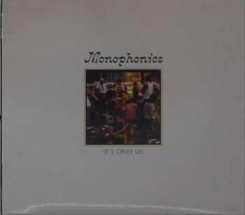 CD Monophonics: It's Only Us