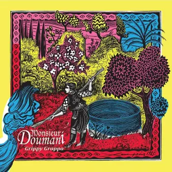 Monsieur Doumani: Grippy Grappa