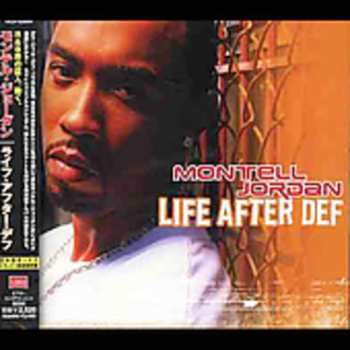 Album Montell Jordan: Life After Def