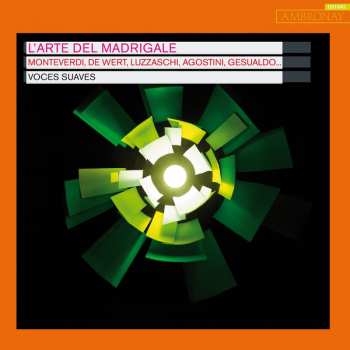 Album Claudio Monteverdi: L'Arte Del Madrigale