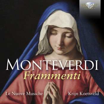 CD Claudio Monteverdi: Frammenti