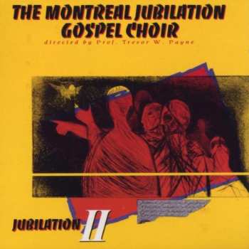 CD Montreal Jubilation Gospel Choir: Jubilation II