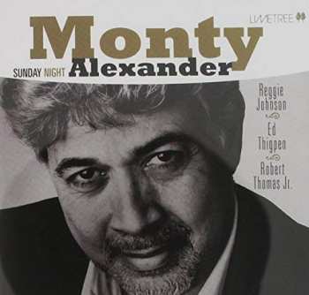 CD Monty Alexander: Sunday Night LTD