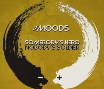 Album Moods: Somebody's Hero Nobody's Soldier