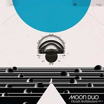 LP Moon Duo: Occult Architecture Vol. 2