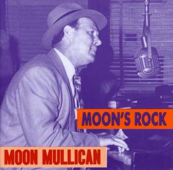 Album Moon Mullican: Moon's Rock
