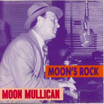 CD Moon Mullican: Moon's Rock