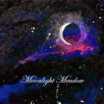 Album Moonlight Meadow: Moonlight Meadow