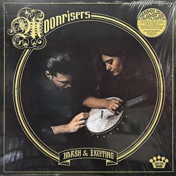 LP Moonrisers: Harsh & Exciting
