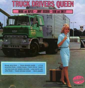 Album Reno And Smiley: Truck Drivers Queen