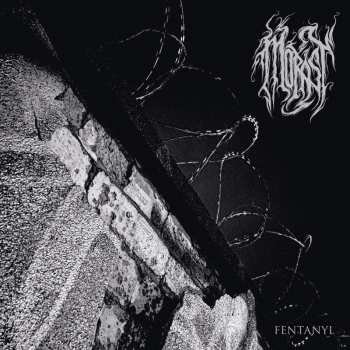 Album Morast: Fentanyl