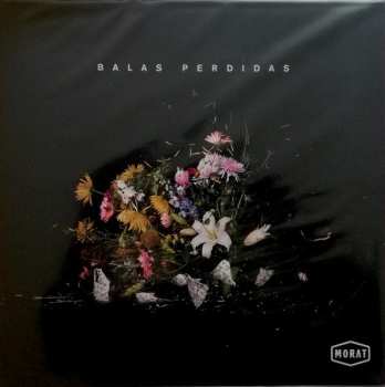LP Morat: Balas Perdidas