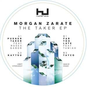 LP Morgan Zarate: Taker EP