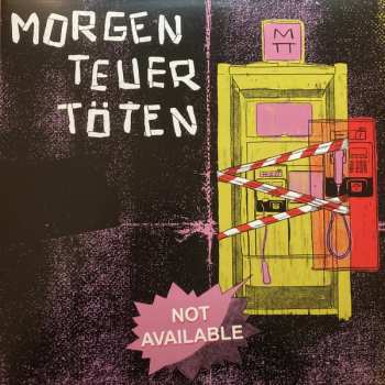 Album Morgen Teuer Töten: Not Available