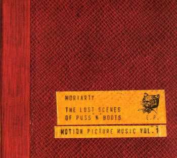 Album MoriArty: The Lost Scenes Of Puss'n'Boots E.P. (Motion Picture Music Vol. 1)