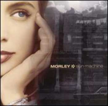 CD Morley: Sun Machine